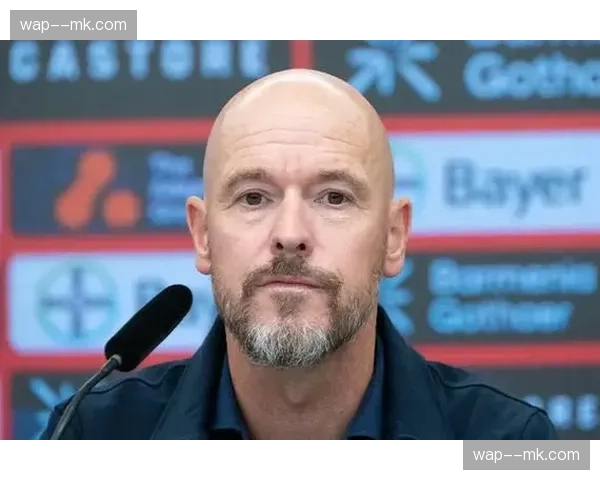 曼联防线重组面临战术调整 滕哈格需解决中卫人员短缺问题